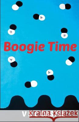 Boogie Time Vernon St Clair Castle 9780692881194 Vernon Castle