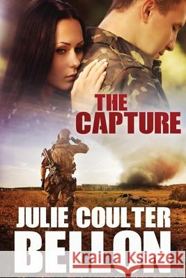 The Capture Julie Coulter Bellon 9780692881446 Stone Hall Books