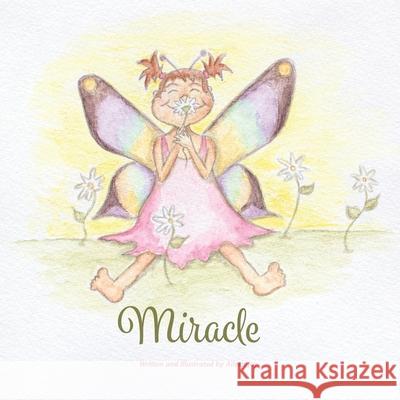 Miracle Aileen Joy Aileen Joy 9780692888568 AI Candi