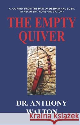 The Empty Quiver Anthony Walton 9780692900734