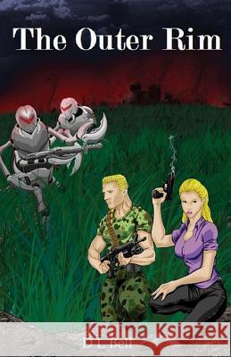 The Outer Rim D. L. Bell 9780692916582 D L Bell