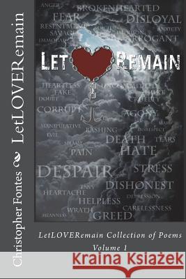 LetLOVERemain Fontes, Christopher 9780692957615