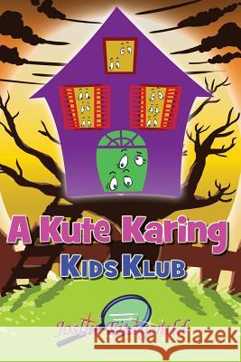 A Kute Karing Kids Klub Joslin Fitzgerald 9780692957981