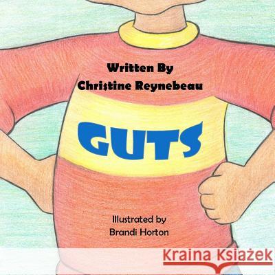 Guts Christine Reynebeau 9780692963753