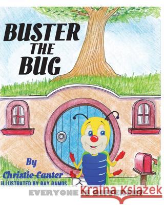 Buster the Bug Christie Canter 9780692971772