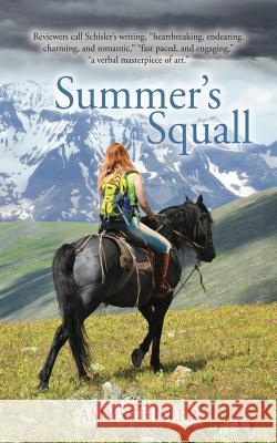 Summer's Squall Amy Schisler 9780692982945 Amy Schisler, Author