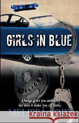 Girls in Blue Melissa Cobb 9780692986905 Vicious Ink Publications