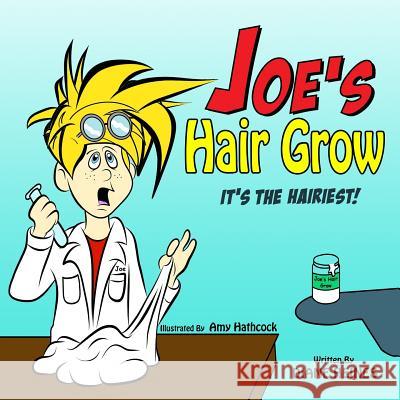 Joe's Hair Grow Diane Heines Amy Hathcock 9780692988060 1 Message Media LLC