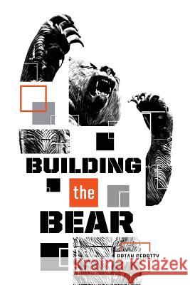 Building the Bear: A Mid-Major Fundraising Story Brian Gerrity Jordon Bruner Lisa Cherry 9780692992272 Sabbath & Baron