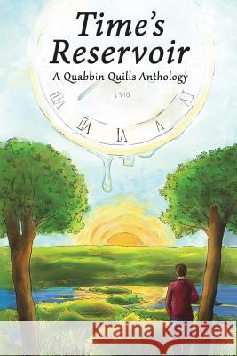 Time's Reservoir: A Quabbin Quills Anthology Steven Michaels Clare Kirkwood Mary Owen 9780692995150 Perpetual Imagination