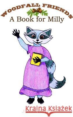 A Book for Milly Jenna Beyer 9780692999462 Teacup Press