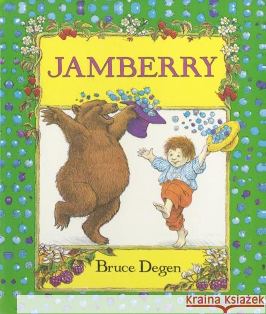 Jamberry Board Book Degen, Bruce 9780694006519