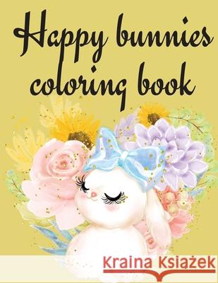 Happy Bunnies Coloring Book Cristie Publishing 9780695115548