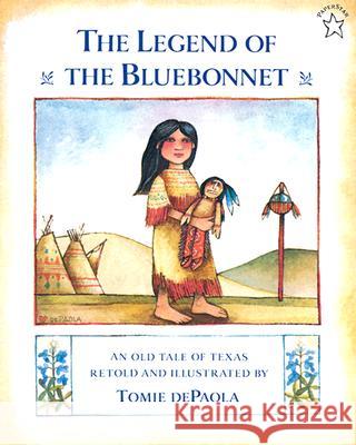 The Legend of the Bluebonnet: An Old Tale of Texas Tomie dePaola 9780698113596 Paperstar Book