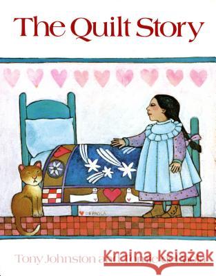 The Quilt Story Tony Johnston Tomie dePaola 9780698113688