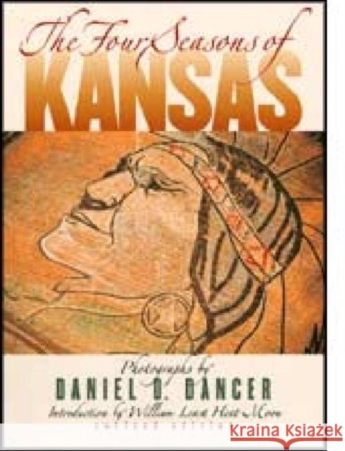The Four Seasons of Kansas  9780700603756 University Press of Kansas