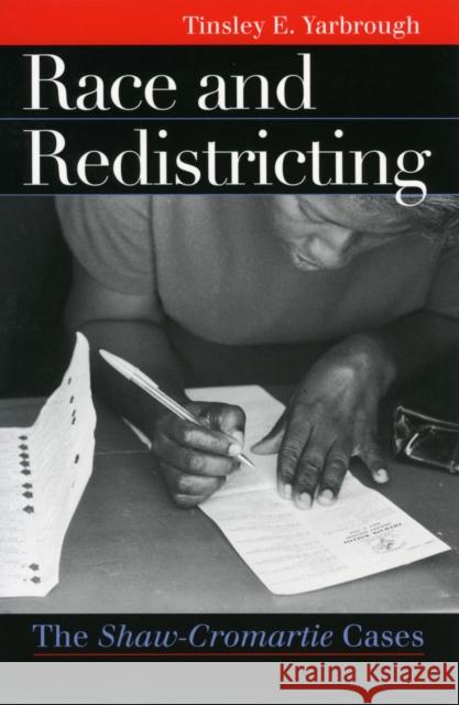 Race & Redistricting Yarbrough, Tinsley E. 9780700612192 University Press of Kansas