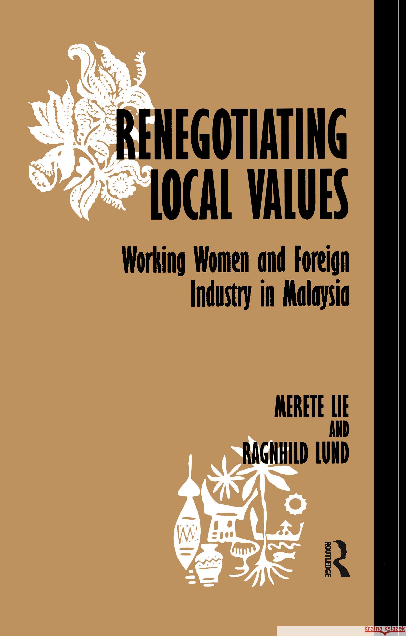 Renegotiating Local Values Ragnhild Lund 9780700702800 Taylor & Francis Ltd