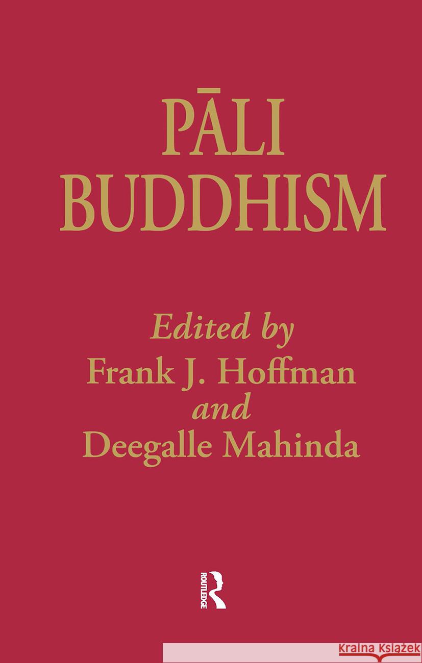 Pali Buddhism Deegalle Mahinda 9780700703593