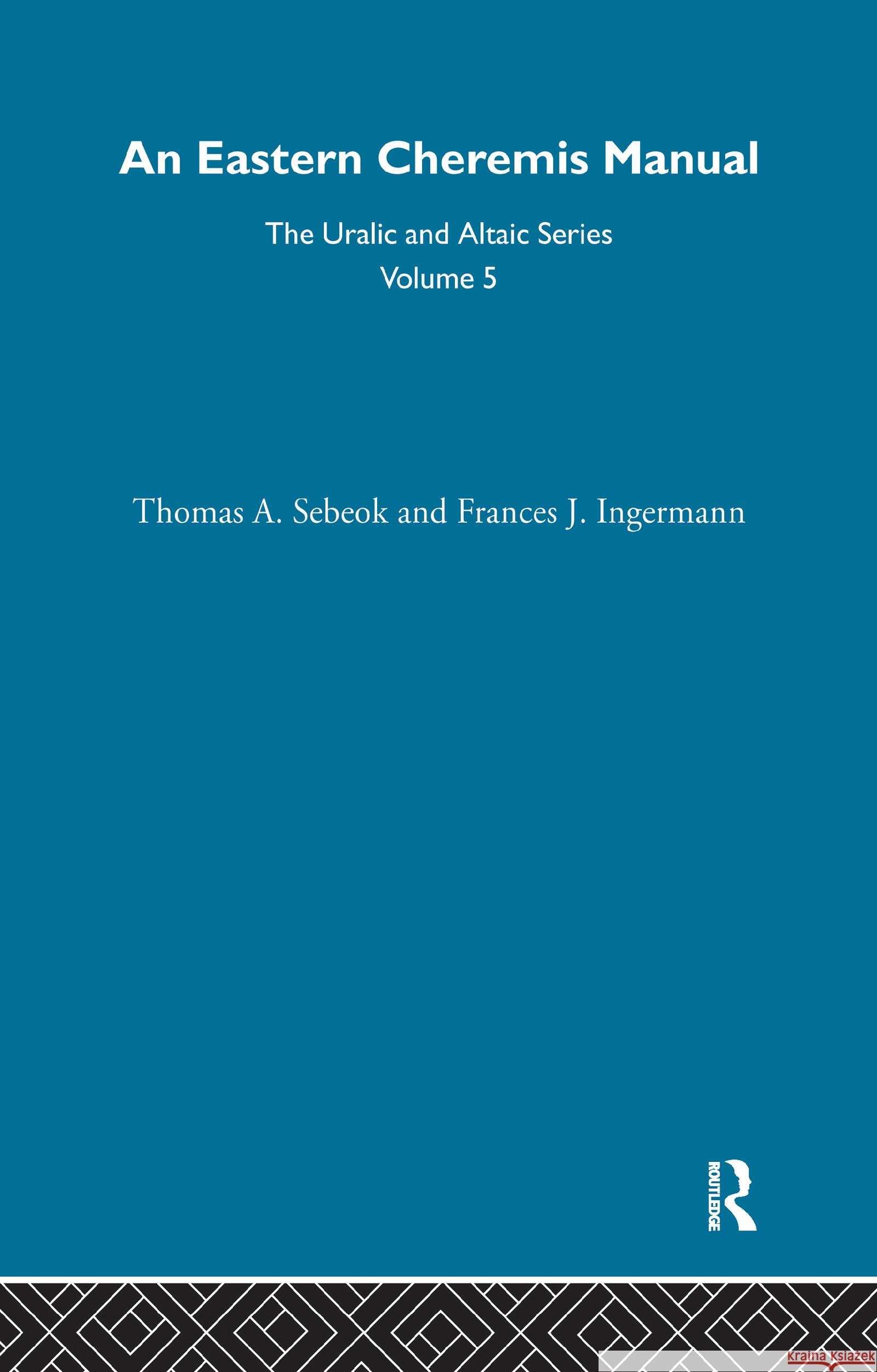 An Eastern Cheremis Manual Frances Ingemann, Thomas Sebeok 9780700708055