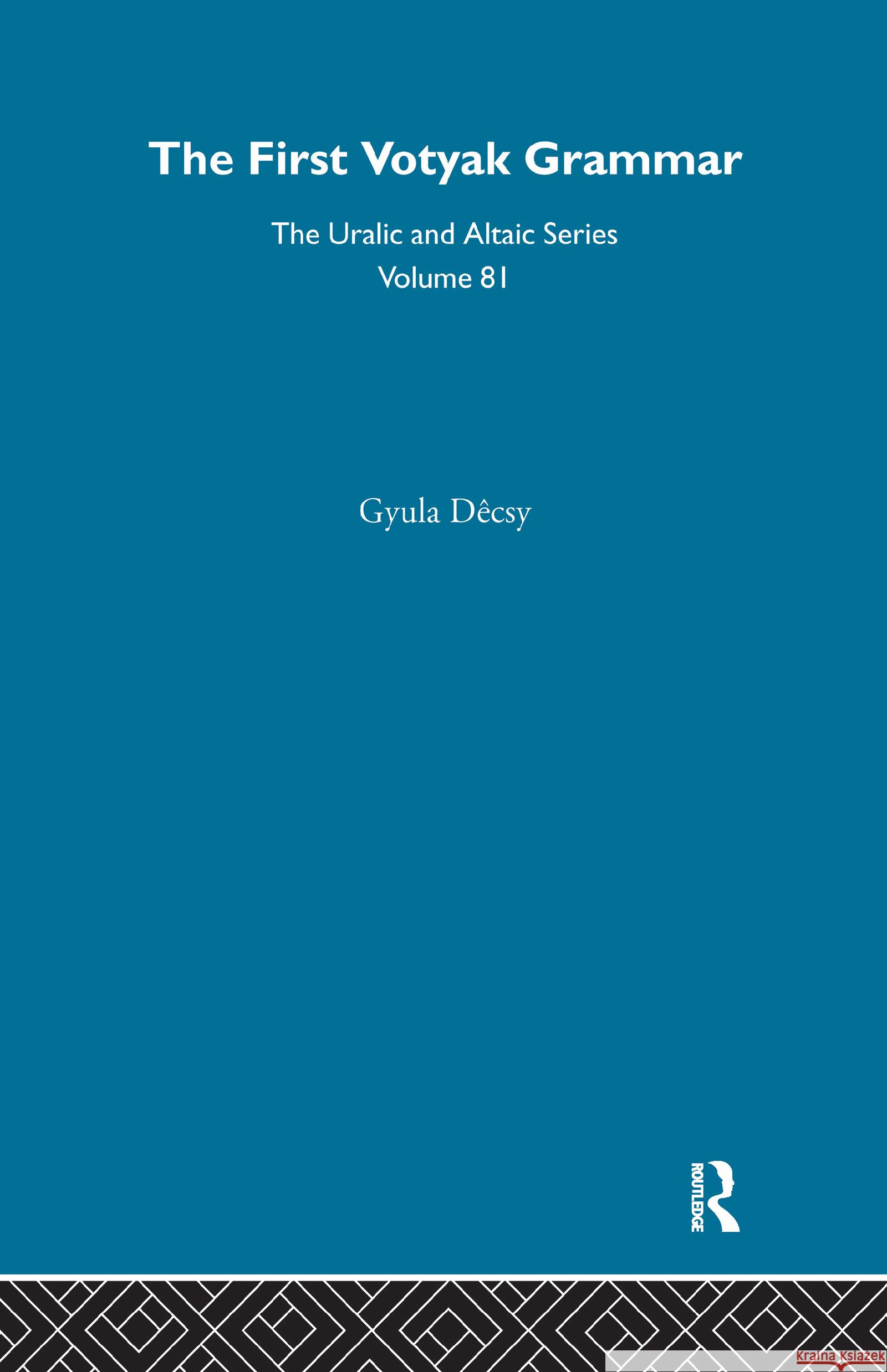 First Votyak Grammar Gyula Decsy 9780700708819