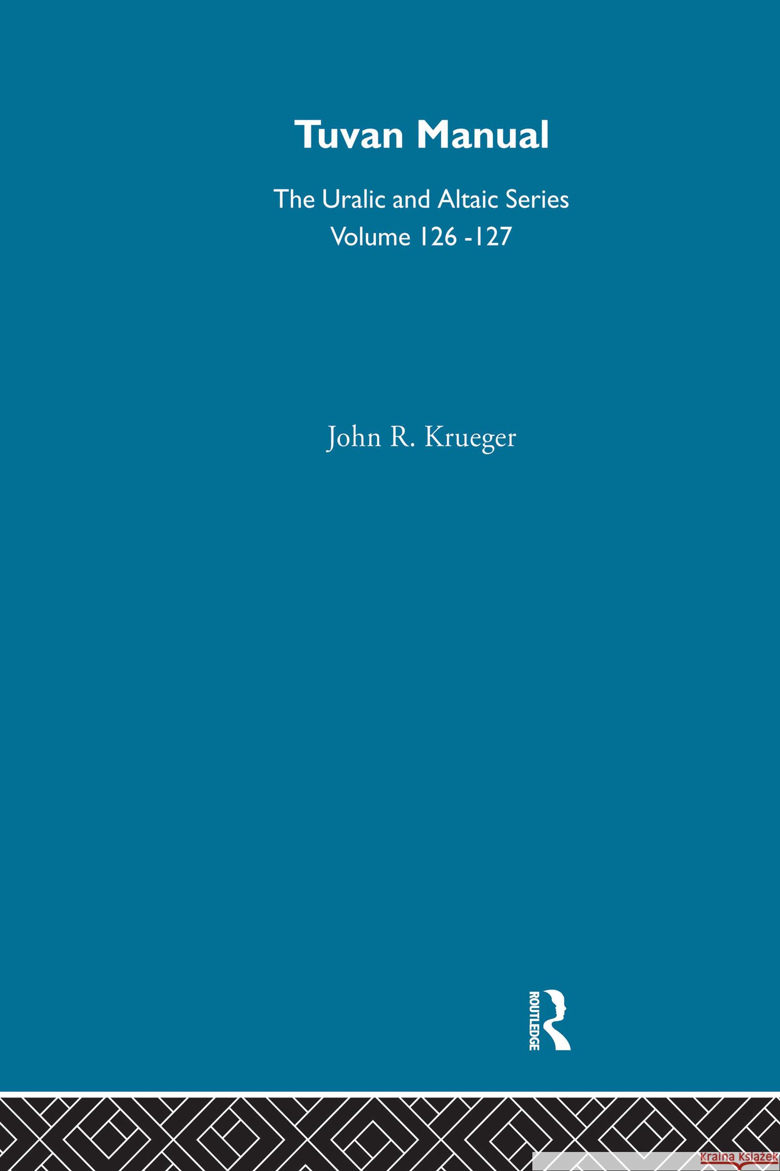 A Tuvan Manual John R. Krueger 9780700709267