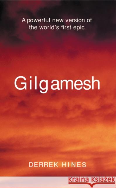 Gilgamesh Derek Hines 9780701172527 0