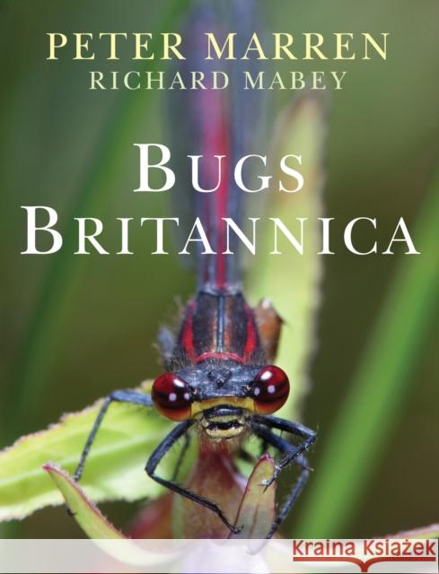 Bugs Britannica Richard Mabey 9780701181802 Vintage Publishing