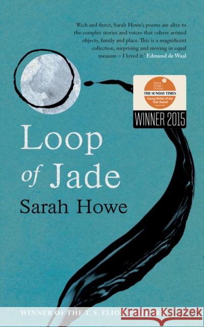 Loop of Jade Sarah Howe 9780701188696 Vintage Publishing