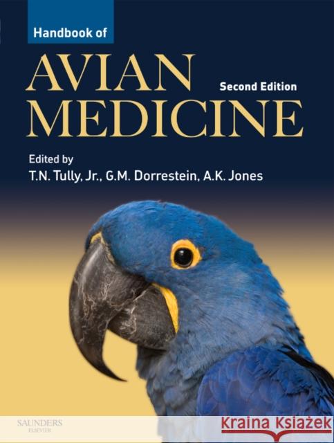 Handbook of Avian Medicine Thomas Tully 9780702028748