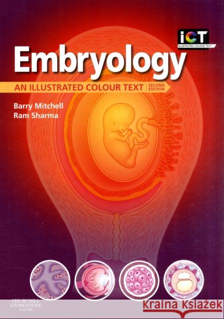 Embryology Mitchell, Barry 9780702032257 CHURCHILL LIVINGSTONE