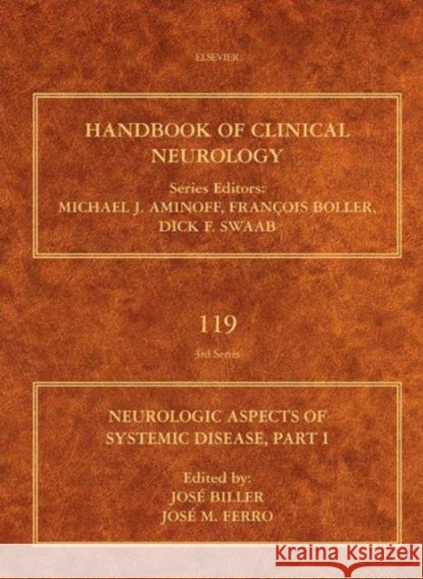 Neurologic Aspects of Systemic Disease, Part I: Volume 119 Biller, José 9780702040863