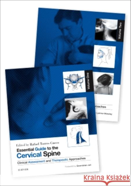 Essential Guide to the Cervical Spine - 2-Volume Set Rafael Torres Cueco   9780702046087