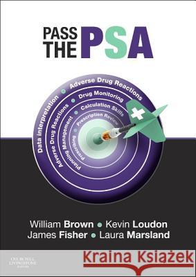 Pass the PSA Will Brown Kevin W. Loudon James Fisher 9780702055188