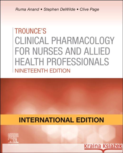 Trounces Pharmacology for Nurses and Allied Health Professionals, International Edition Gardner 9780702067044