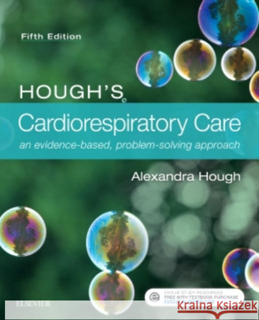 Hough's Cardiorespiratory Care: an evidence-based, problem-solving approach Alexandra, MSc MCSP CertEd Dip TP (Respiratory physiotherapist; clinician and lecturer) Hough 9780702071843 Elsevier Health Sciences