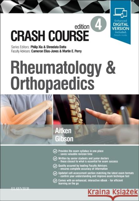 Crash Course Rheumatology and Orthopaedics Marc Aitken Anthony Gibson 9780702073601