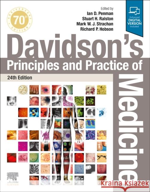 Davidson's Principles and Practice of Medicine Ian Penman Stuart H. Ralston Mark W. J. Strachan 9780702083471