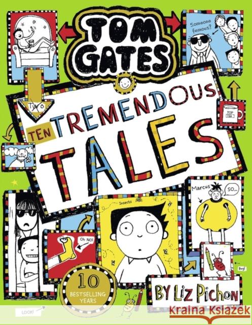 Tom Gates 18: Ten Tremendous Tales (PB) Liz Pichon 9780702302534 Scholastic
