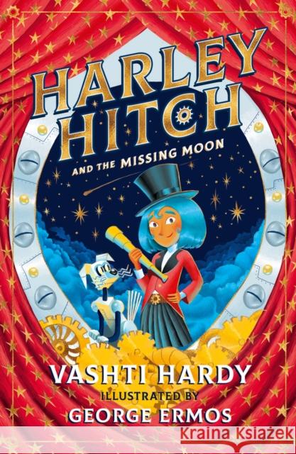 Harley Hitch and the Missing Moon Vashti Hardy 9780702302565