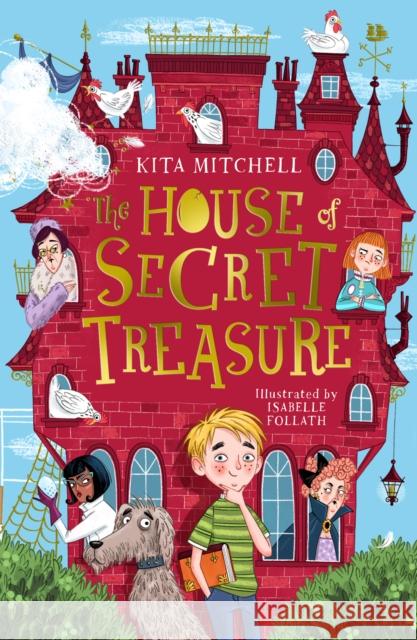 The House of Secret Treasure Kita Mitchell 9780702303555 Scholastic