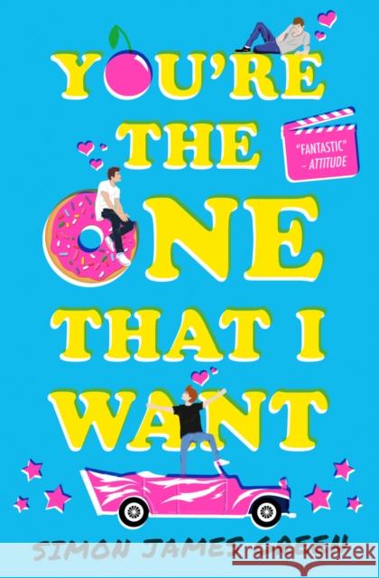 You're the One that I Want Simon James Green 9780702303654 Scholastic