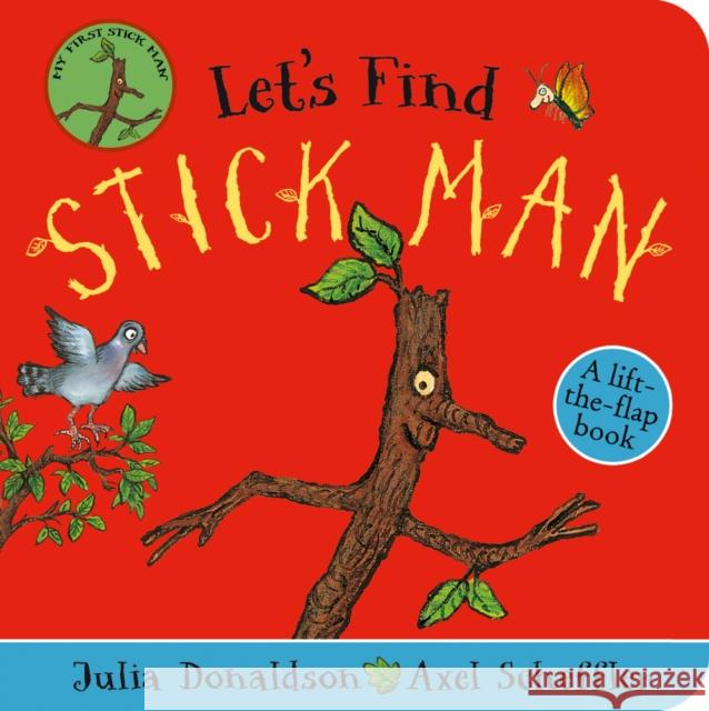 Let's Find Stick Man Donaldson, Julia 9780702305849 Scholastic