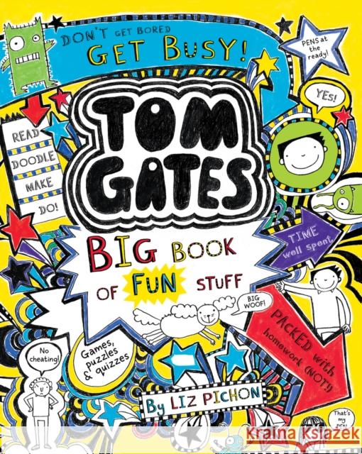 Tom Gates: Big Book of Fun Stuff Liz Pichon   9780702306204 Scholastic