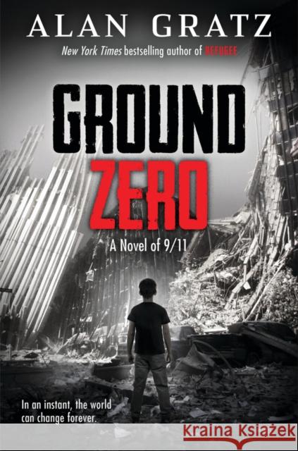 Ground Zero Alan Gratz 9780702306747 Scholastic