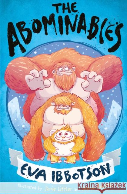 The Abominables Eva Ibbotson 9780702306792 Scholastic