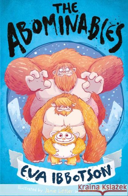 The Abominables Eva Ibbotson 9780702306792