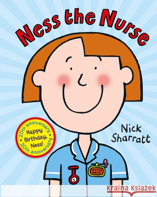 Ness the Nurse (NE) Nick Sharratt, Nick Sharratt 9780702306839 Scholastic