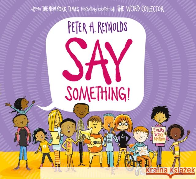 Say Something (PB) Peter H. Reynolds 9780702308390