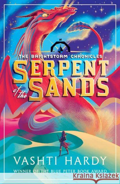 Serpent of the Sands Vashti Hardy 9780702312267 Scholastic